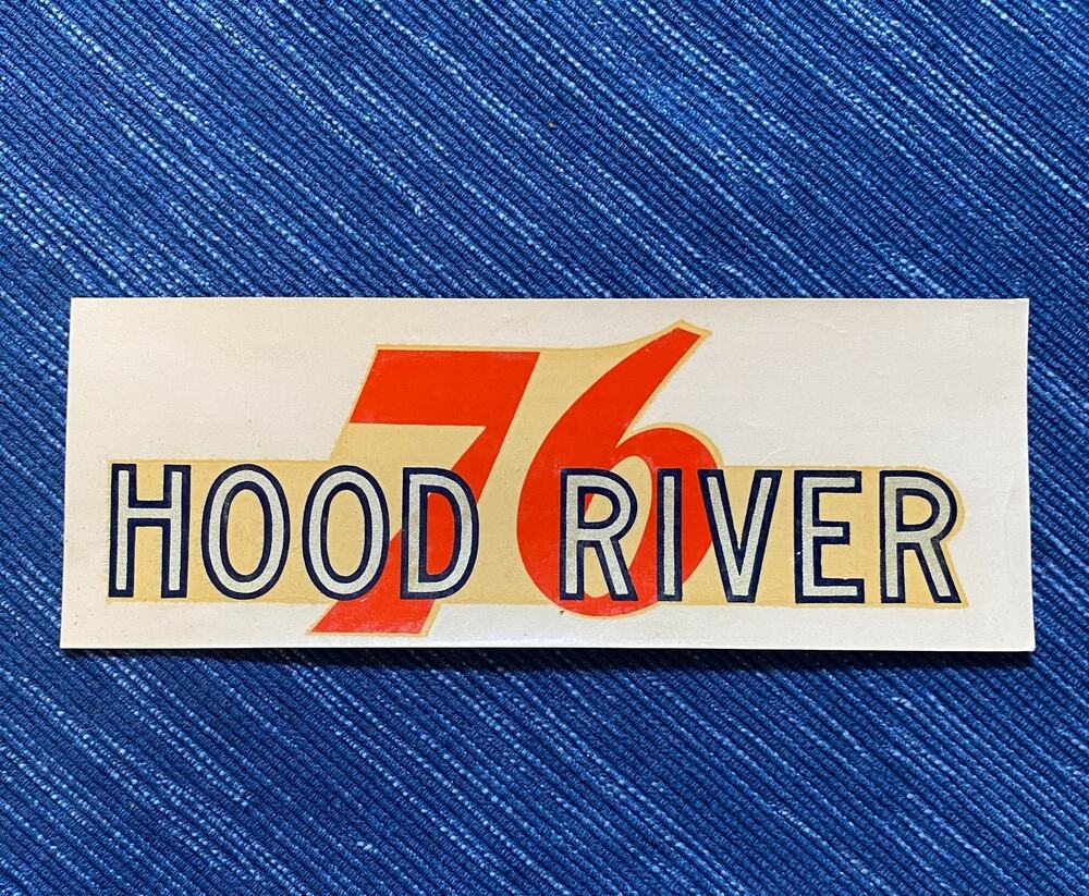Vintage Union 76 Oil Hood River Oregon Gas Station Water Decal Travel Souvenir